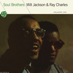 Milt Jackson & Ray Charles - Soul Brothers (Mono LP)