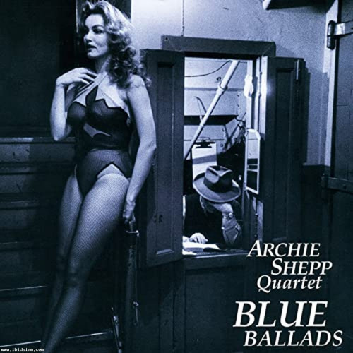 The Archie Shepp Quartet - Blue Ballads