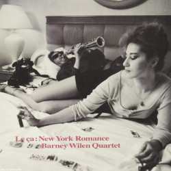 The Barney Wilen Quartet - Le Ca: New York Romance