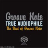 Groove Note True Audiophile Sampler - The Best Of Groove Note