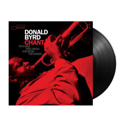 Donald Byrd - Chant: Blue Note Tone Poet Series