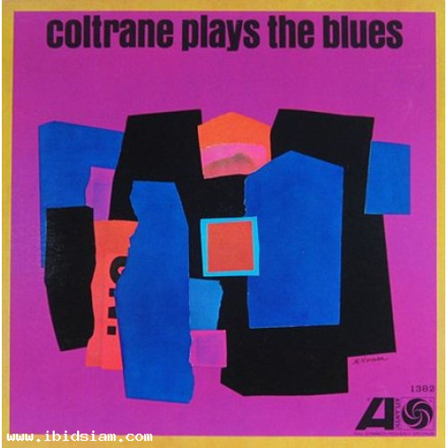 John Coltrane - Coltrane Plays The Blues  (Mono Remaster)