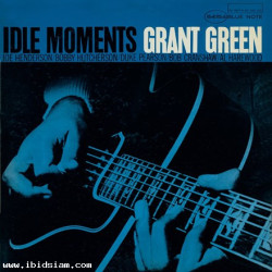 Grant Green - Idle Moments: Blue Note Classic Vinyl (180g Vinyl LP)