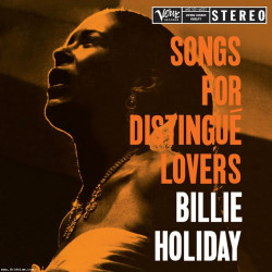 Billie Holiday - Songs For Distingue Lovers: 2023 (180g Vinyl LP)