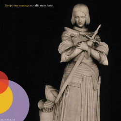 Natalie Merchant - Keep Your Courage (Vinyl 2LP)