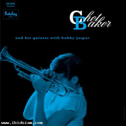 Chet Baker - Chet Baker and His Quintet with Bobby Jaspar (180g Import Vinyl LP)