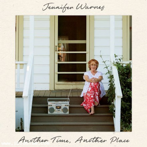 Jennifer Warnes - Another Time, Another Place (New album in 17 years)