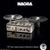 Nagra: 70th Year Anniversary Collection Album 200g 45rpm 2LP