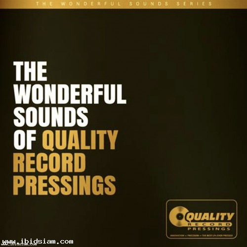 THE WONDERFUL SOUNDS OF QUALITY RECORD PRESSINGS - Various Artists