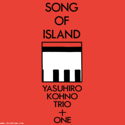 Yasuhiro Kohno Trio + One Song of Island 45rpm 2LP