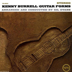 Kenny Burrell - Guitar Forms: 2024 (180g Vinyl LP)