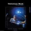 THELONIOUS MONK - The Classic Quartet: Remastered (180g Mono Vinyl LP)