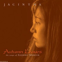 Jacintha Autumn Leaves The Songs Of Johnny Mercer 180g 45rpm 2LP