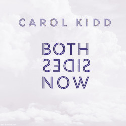 Carol Kidd - Both Sides Now (180g LP)