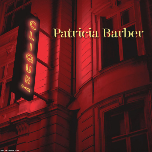 Patricia Barber - Clique (Hybrid Multi-Channel & Stereo SACD)