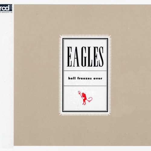 The Eagles Hell Freezes Over XRCD2