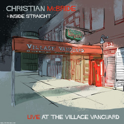 Christian McBride & Inside Straight - Live At The Village Vanguard 180g 2LP